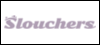 Slouchers Discount Code